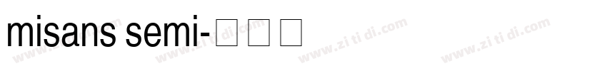 misans semi字体转换